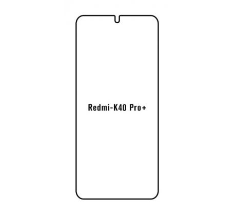 Hydrogel - matná ochranná fólia - Xiaomi Redmi K40 Pro +