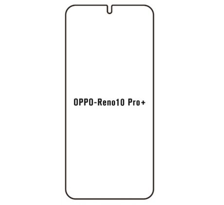 Hydrogel - ochranná fólia - OPPO Reno 10 Pro+ 5G (case friendly) 