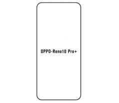 Hydrogel - ochranná fólia - OPPO Reno 10 Pro+ 5G 