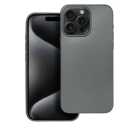 METALLIC Case  iPhone 15 Pro Max šedý